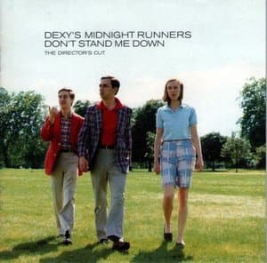 Dont Stand Me Down (The Directors Cut)