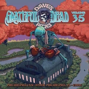 Daves Picks Volume 35: Philadelphia Civic Center, Philadelphia, PA 4/20/84