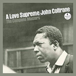 A Love Supreme: The Complete Masters