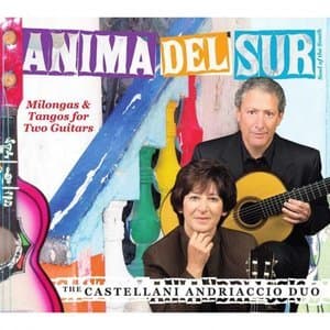 Anima del sur: Milongas and Tango for 2 Guitars