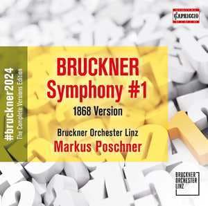 BRUCKNER: Symphony No. 1 (1868 Version)