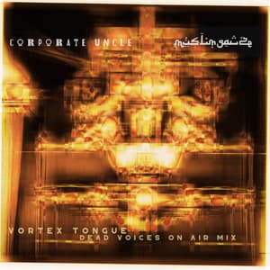 vorTEX Tongue (Dead Voices On Air Mix)