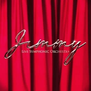 Jimmy Live Symphonic Orchestra (Orchestral Version)