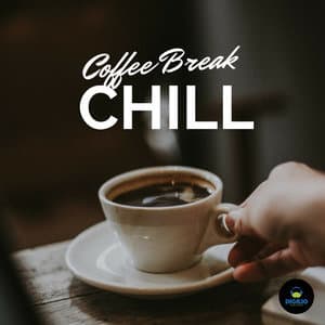 Coffee Break Chill