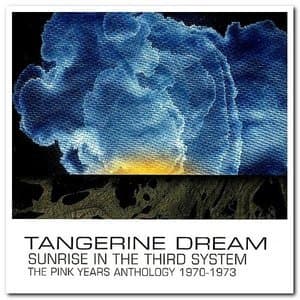 Sunrise in the Third System: The Pink Years Anthology 1970-1973
