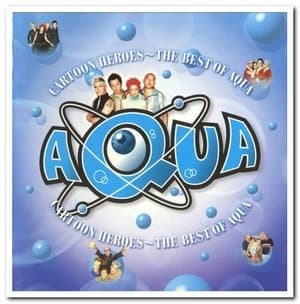 Cartoon Heroes: Best of Aqua