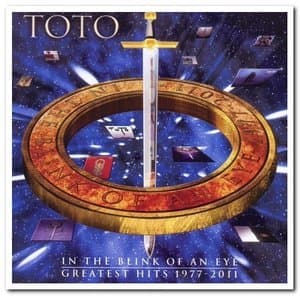 In The Blink Of An Eye - Greatest Hits 1977-2011