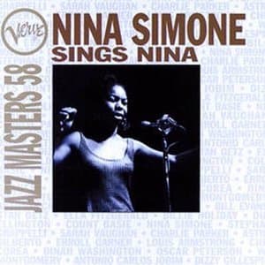 Verve Jazz Masters 58: Nina Simone Sings Nina