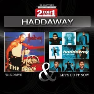 The Drive / Let's Do It Now