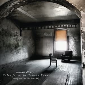 Tales From The Tabula Rasa (early Works 1988-1991)