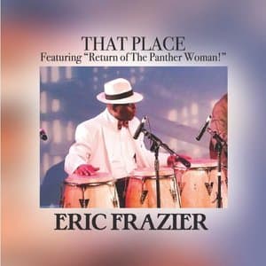 That Place, Featuring "Return of the Panther Woman!"