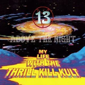 13 Above The Night