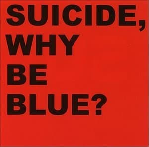 Why be blue?
