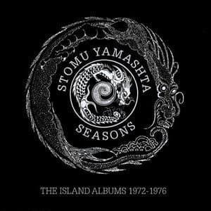 Seasons: The Island Albums 1972-1976