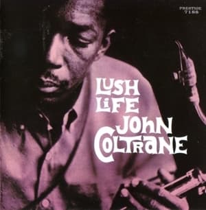 Lush Life (2006 RVG)