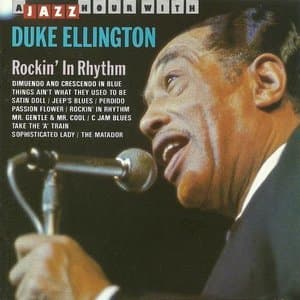 A Jazz Hour with Duke Ellington: Rockin' in Rhythm