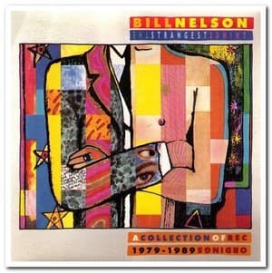 The Strangest Things: A Collection of Recordings 1979-1989