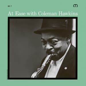 At Ease With Coleman Hawkins