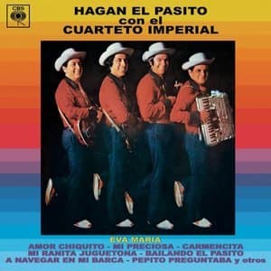 Hagan El Pasito Con El Cuarteto Imperial