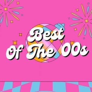 Best Of The 00s