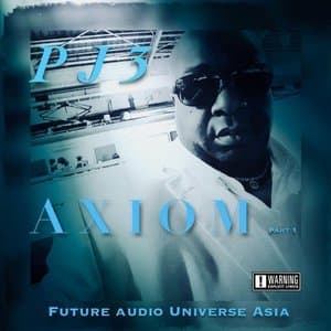 Axiom, Pt.1