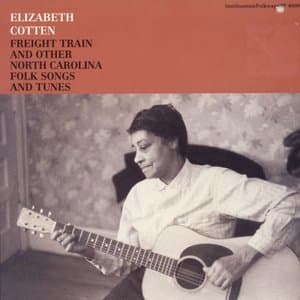 Freight Train and Other North Carolina Folk Songs and Tunes