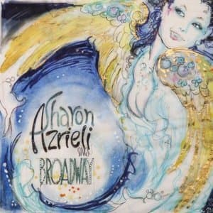 Sharon Azrieli Sings Broadway
