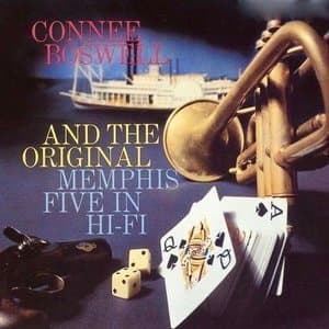 Connee Boswell And The Original Memphis Five in Hi-Fi