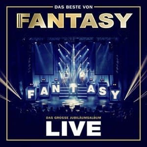 Das Beste Von Fantasy - Das Grosse Jubilaumsalbum