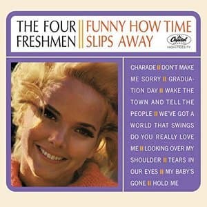 Funny How Time Slips Away