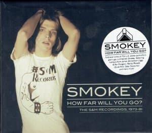 How Far Will You Go: The S&M Recordings 1973-81