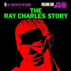 The Ray Charles Story, Volume 1