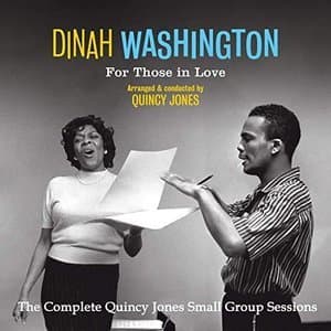 For Those in Love: The Complete Quincy Jones Small Group Sessions