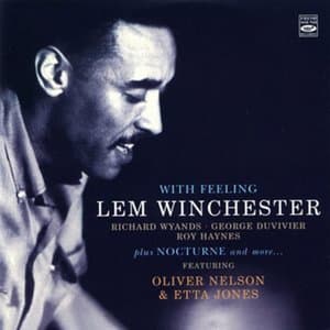 With Feeling + Nocturne, and more... Featuring Oliver Nelson & Etta Jones