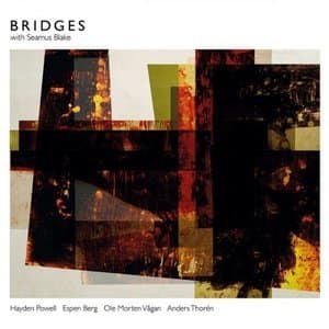 Bridges with Seamus Blake