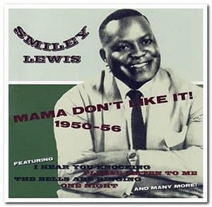 Mama Dont Like It! 1950-56