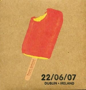 The Warm Up Tour: 22/06/07 Dublin, IE