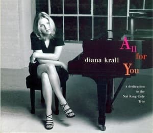 All For You (A Dedication To The Nat King Cole Trio)