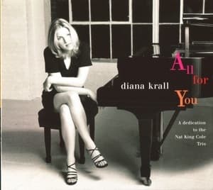 All For You (A dedication To The Nat King Cole Trio)