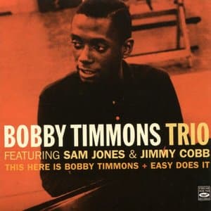 This Here Is Bobby Timmons + Easy Does It