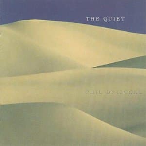 The Quiet