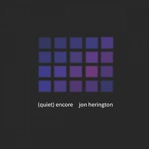 (Quiet) Encore