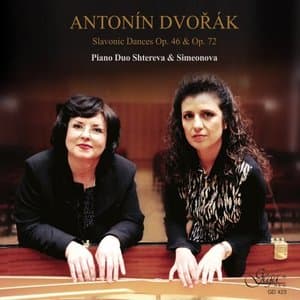 Antonin Dvorak - Slavonic Dances Op. 46 & Op. 72 for Piano Four Hands