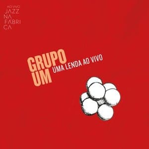 Ao Vivo Jazz Na Fabrica: Uma Lenda (Ao Vivo)