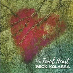For The Feral Heart
