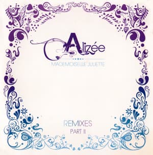 Mademoiselle Juliette (Remixes Pt. 2)