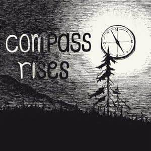 Compass Rises (Deluxe)