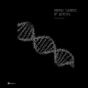 Modern Theories Of Genetics