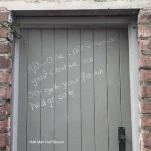No One Cares About Your Creative Hub so Get Your Fuckin Hedge Cut