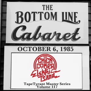 1985-10-06, Bottom Line, New York, NY (TapeTyrant Master Series Volume 117)